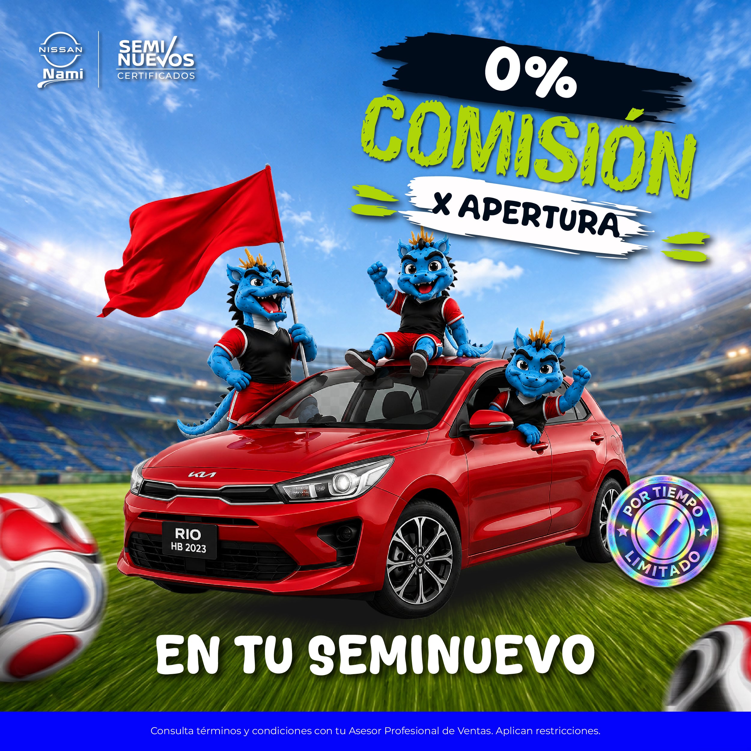 Estrenar sin comisión por apertura.